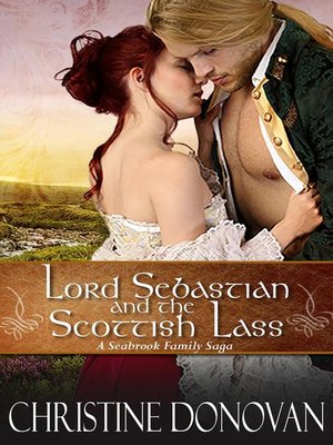 cover image of Lord Sebastian and the Scottish Lass